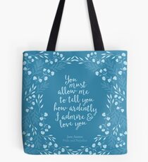 Jane Austen Pride and Prejudice Floral Love Quote Tote Bag