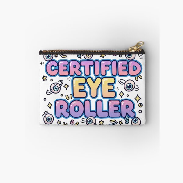 Item preview, Certified Eye Roller Funny Sarcastic Quote. Humor & Attitude Design designed and sold by Aarvya Fashion Club ( A.F.C ).