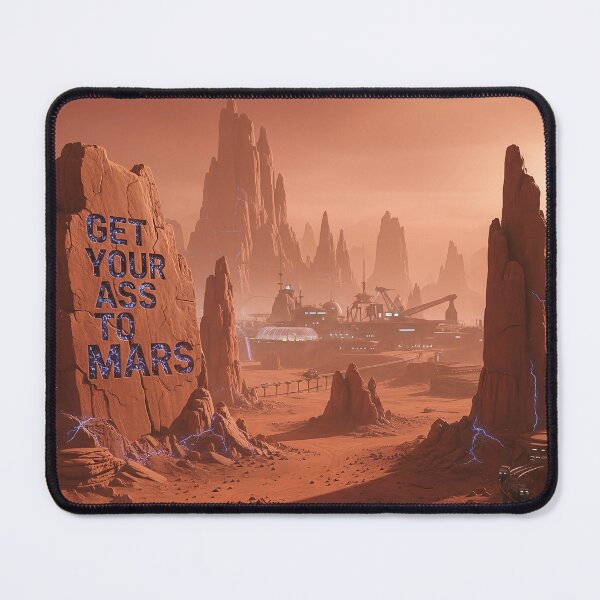 Item preview, Get Your Ass To Mars designed and sold by TeezyDezignes.