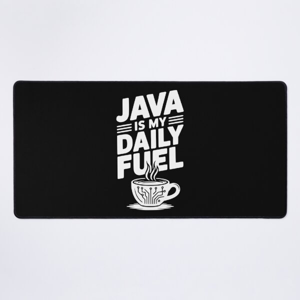 Item preview, Java is My Daily Fuel designed and sold by Frank Ring.