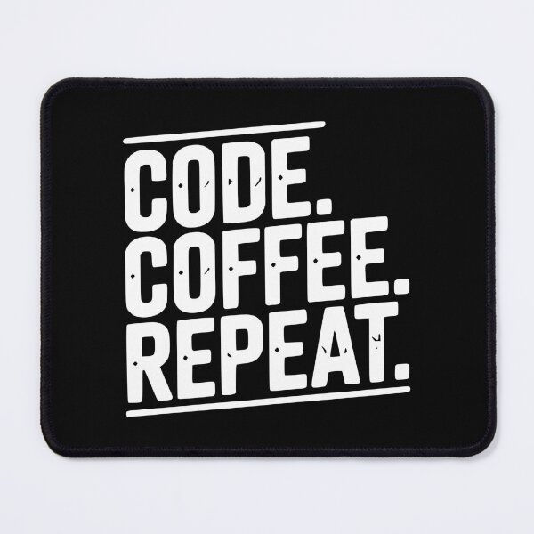 Item preview, Code Coffee Repeat designed and sold by Frank Ring.
