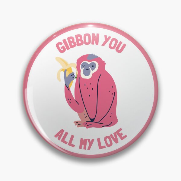 Item preview, Gibbon You All My Love designed and sold by GasconyPassion.