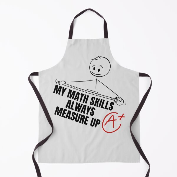 Item preview, Amusing My Math Skills Always Measure Up. designed and sold by MPC-Mince-Pies.