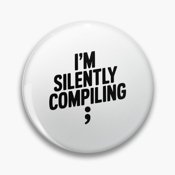 Item preview, I’m Silently Compiling designed and sold by Frank Ring.