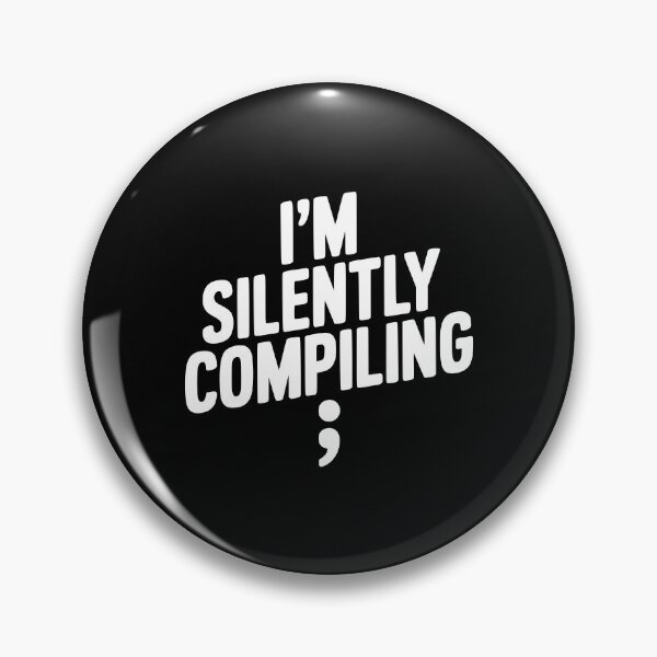 Item preview, I’m Silently Compiling designed and sold by Frank Ring.