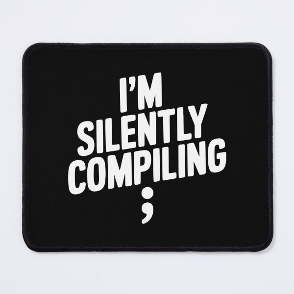 Item preview, I’m Silently Compiling designed and sold by Frank Ring.