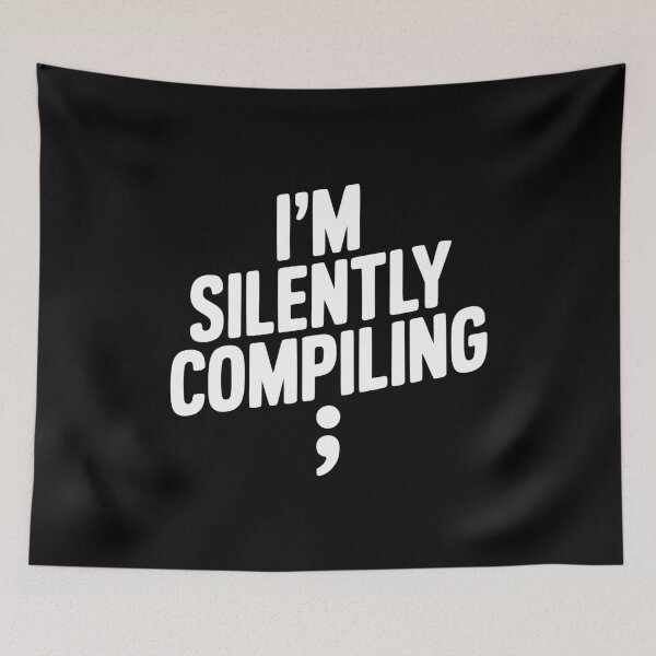 Item preview, I’m Silently Compiling designed and sold by Frank Ring.