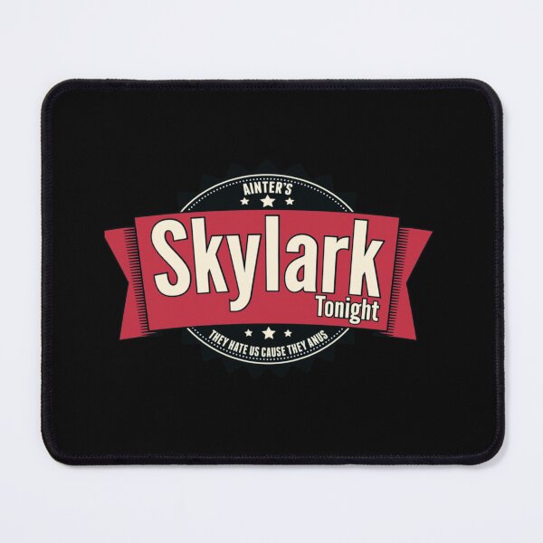 Item preview, Skylark Tonight Ainter's designed and sold by HillsSydnie.