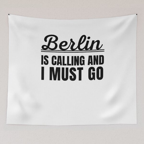 Item preview, Berlin is calling and I must go vacation traveler tourist designed and sold by snowry.