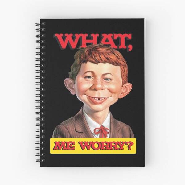 Item preview, What, Me Worry? designed and sold by TonieTeeShop.
