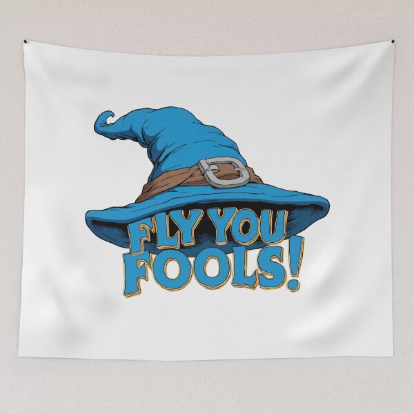 Item preview, Fly You Fools — Blue Wizard Hat Funny Fantasy Quote - Fantasy designed and sold by Fenay Designs.