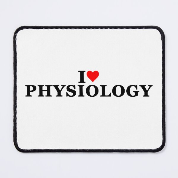 Item preview, I Love Physiology designed and sold by Easy-Teezy.