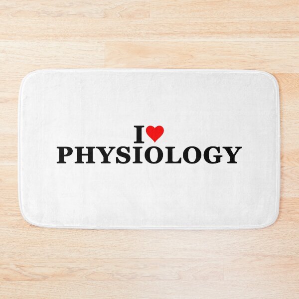 Item preview, I Love Physiology designed and sold by Easy-Teezy.