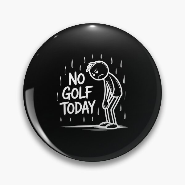 Item preview,  No Golf Today For Golf Lovers designed and sold by MilenaThermalC.