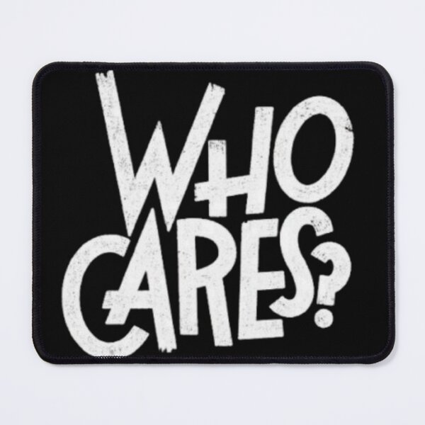 Item preview, Who cares designed and sold by AiroFly.