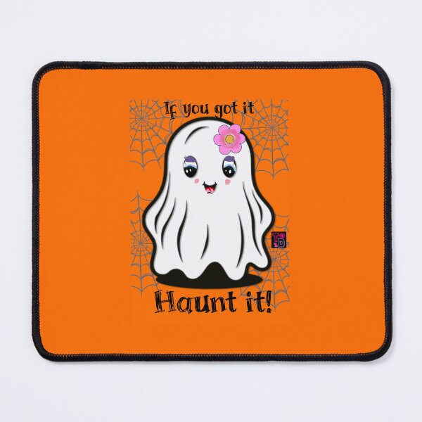 Item preview, If you got it. Haunt it!  designed and sold by Twisted Doodles.