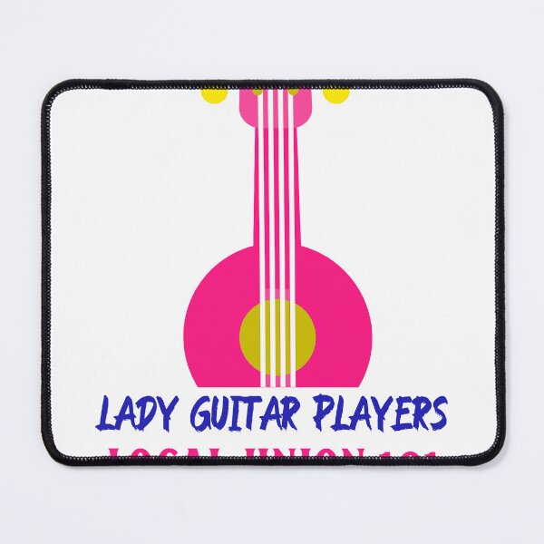 Item preview, Lady Guitar Players Local Union 101 designed and sold by AudreesTees.