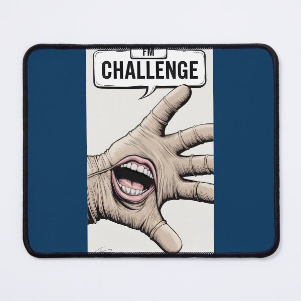 Item preview, Weird Hand Mouth Challenge FM Art designed and sold by Matthew Gonzalez.