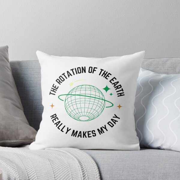 Item preview, Earth Rotation – Science Humor Design designed and sold by NxtGenDesigns.