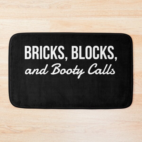 Item preview, Bricks,Blocks & Booty Calls designed and sold by KHustle.