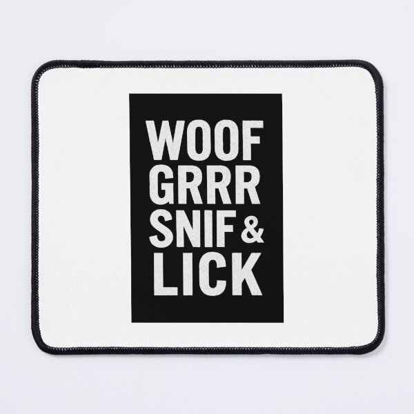 Item preview, Woof Grrr Sniff Lick designed and sold by WoofKing.