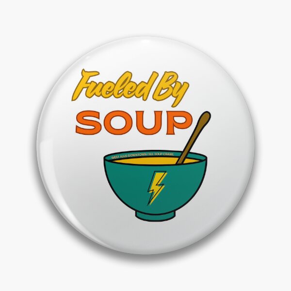 Item preview, Fueled By Soup designed and sold by dwabid.
