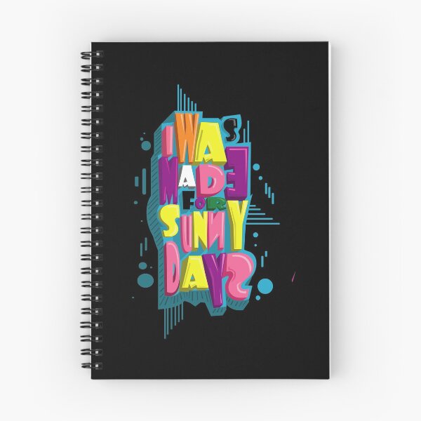 Item preview, I Was Made For Sunny Days designed and sold by TomGiantDesigns.