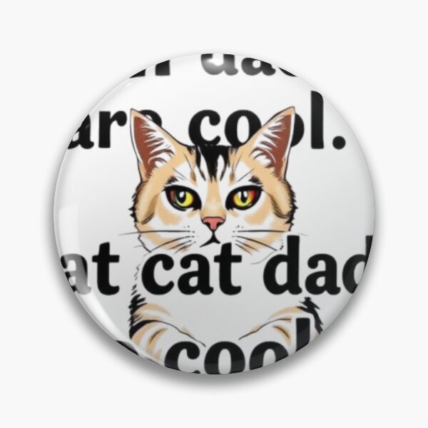 Item preview, All dads are cool, but cat dads are cooler designed and sold by SSMC DREAM DESIGN.