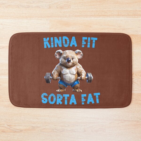 Item preview, Kinda Fit Sorta Fat: Funny Workout Tee. Koala designed and sold by Doodle-Bloom.