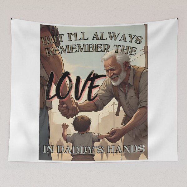 Item preview, Always Remember the Love in Daddy's Hands designed and sold by Craftonmegan.