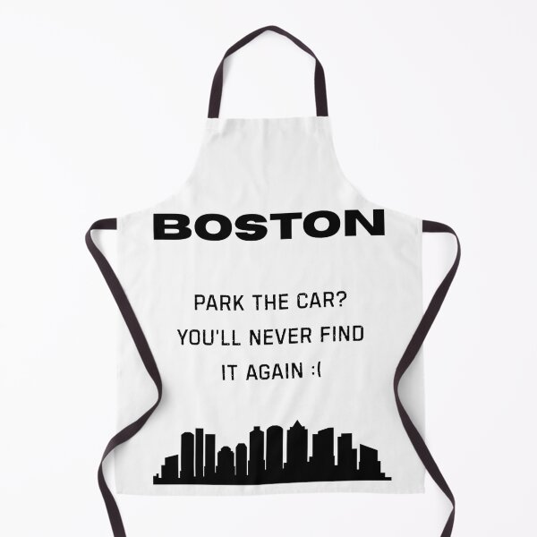Item preview, Boston Shirt – “Park the Car? You’ll Never Find It Again” Funny City Tee designed and sold by GiggleDesign.