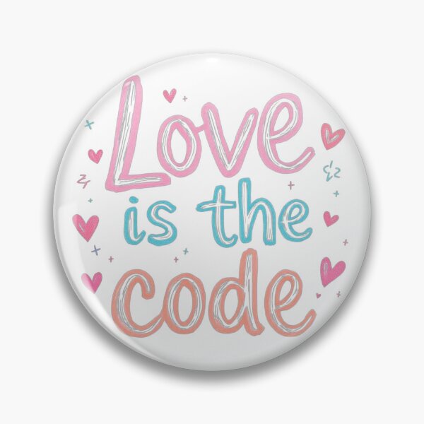 Item preview, Love Is The Code designed and sold by JusRight TT.