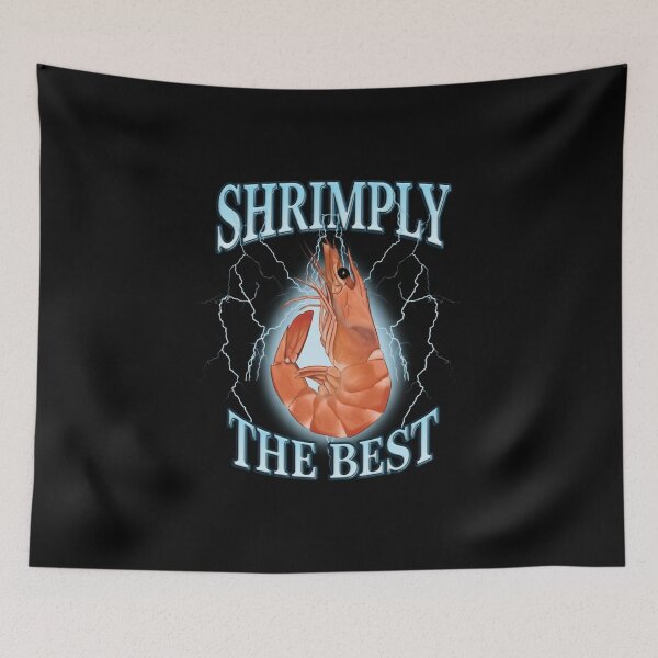 Item preview, Shrimply The Best Funny Sea Food Meme designed and sold by WhoopsieWorld.