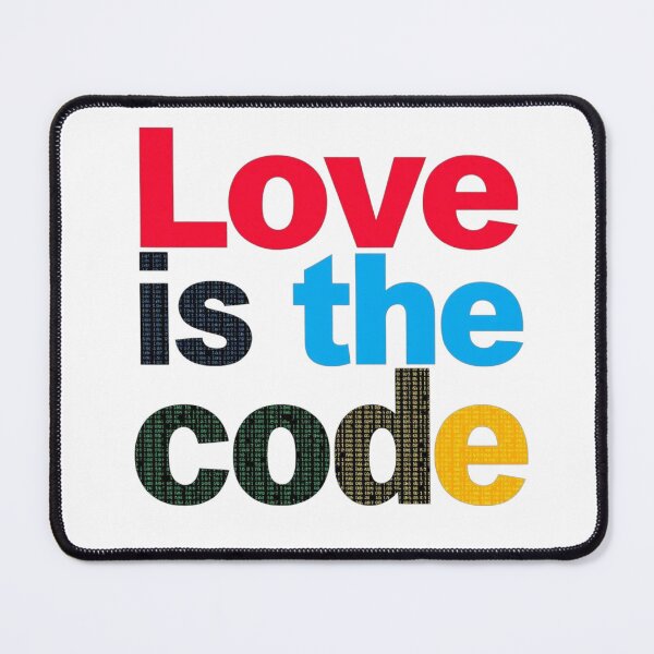 Item preview, Love Is The Code designed and sold by JusRight TT.