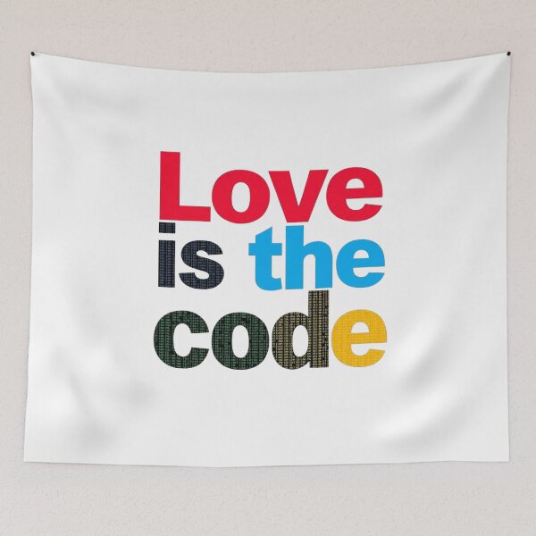 Item preview, Love Is The Code designed and sold by JusRight TT.