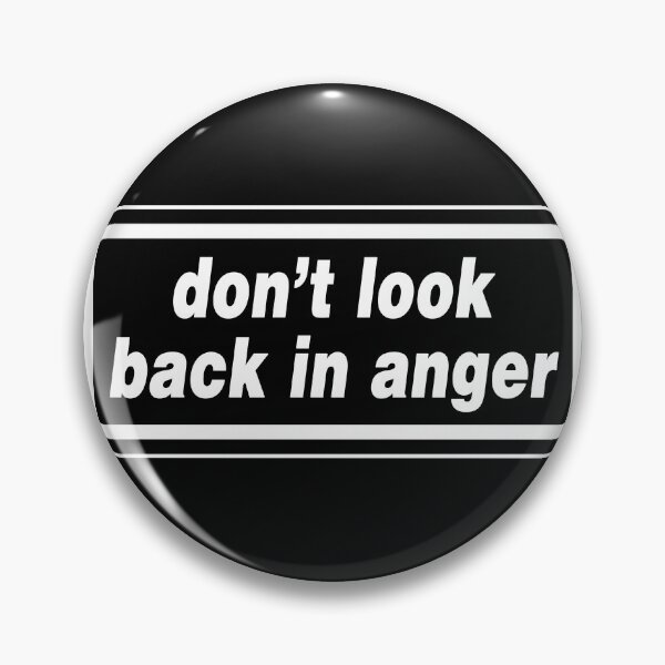 Item preview, Don’t Look Back in Anger designed and sold by GorArt1.