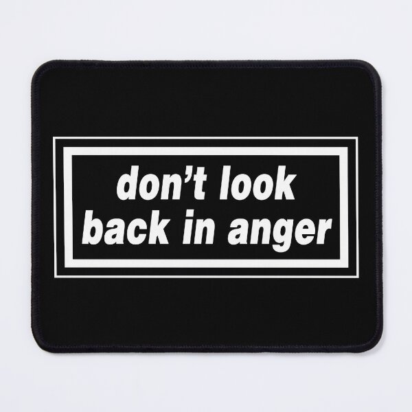 Item preview, Don’t Look Back in Anger designed and sold by GorArt1.