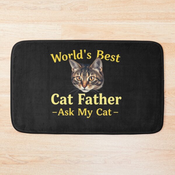 Item preview, World’s Best Cat Father – Ask My Cat designed and sold by SSMC DREAM DESIGN.