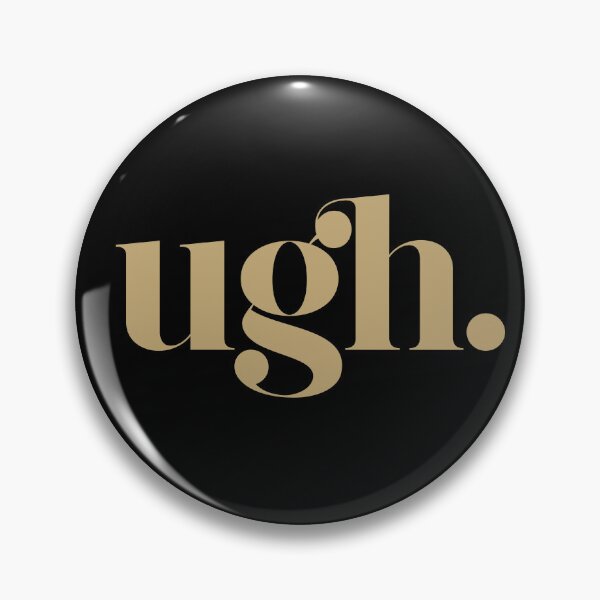 Item preview, Ugh. designed and sold by The Common Tee.