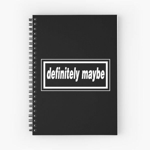 Item preview, Definitely Maybe designed and sold by GorArt1.