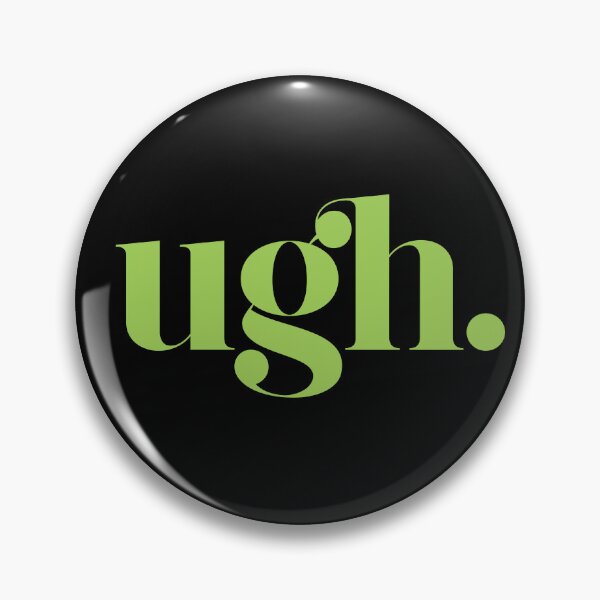 Item preview, Ugh. designed and sold by The Common Tee.