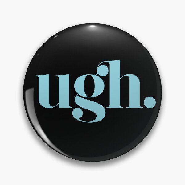 Item preview, Ugh. designed and sold by The Common Tee.