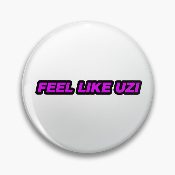 Item preview, Feel Like Uzi designed and sold by Gotta Escape.