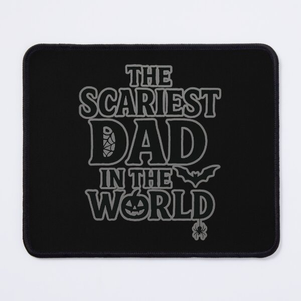Item preview, The Scariest Dad in the World designed and sold by Prints-by-Olaf.