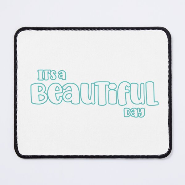 Item preview, It's a Beautiful Day designed and sold by BunnysArtDesign.