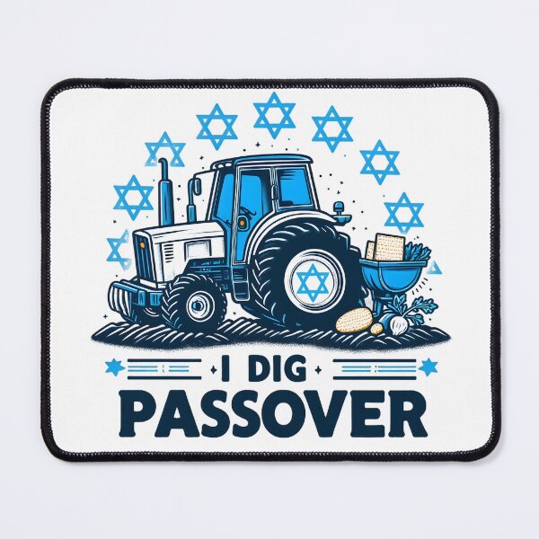 Item preview, I Dig Passover Tractor Pun designed and sold by Apex Designs.