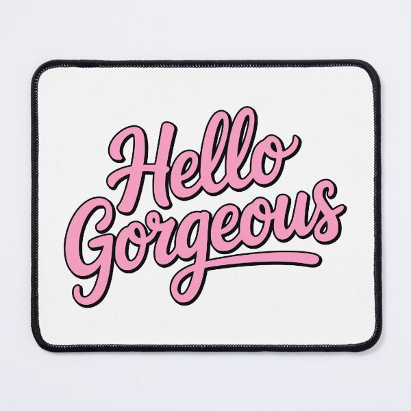 Item preview, Hello Gorgeous! Pink Girlie designed and sold by PMCreative.