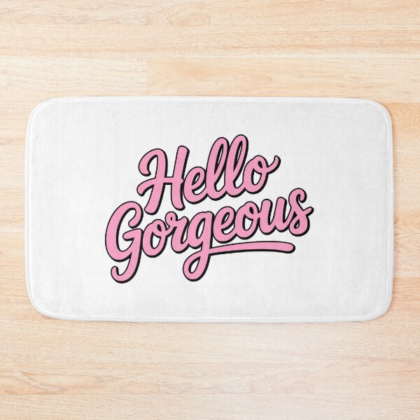 Item preview, Hello Gorgeous! Pink Girlie designed and sold by PMCreative.