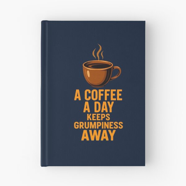 Item preview, A Coffee a Day Keeps Grumpiness Away  designed and sold by DemureArtsy.