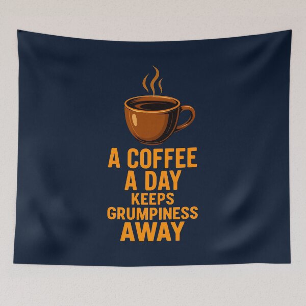 Item preview, A Coffee a Day Keeps Grumpiness Away  designed and sold by DemureArtsy.